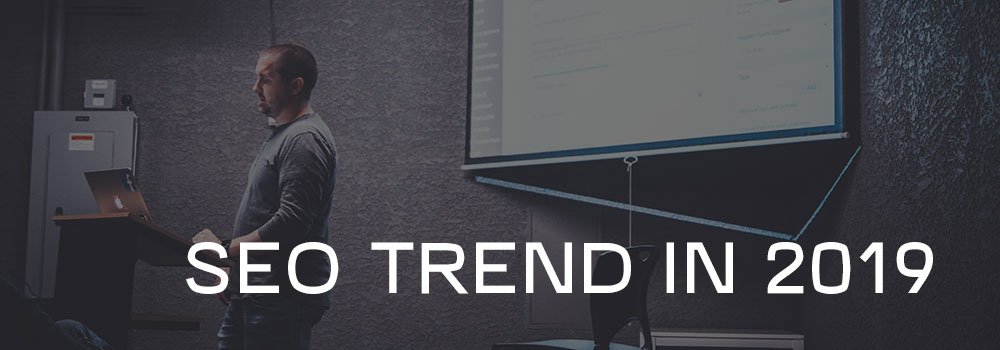 SEO-Trend-in-2019-on-Dependable-Blog